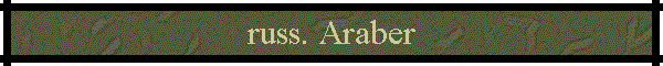 russ. Araber